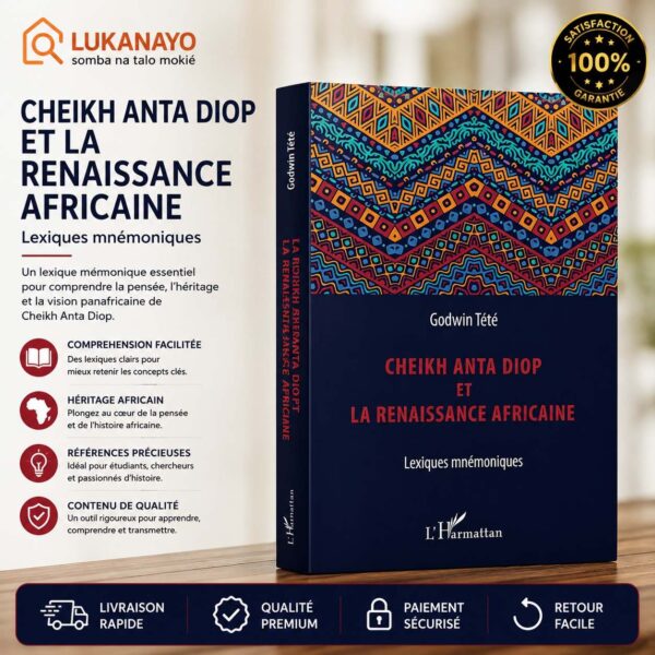 Cheikh Anta Diop et la Renaissance Africaine – Godwin Tété (Livre Électronique / Ébook)[L8A3]