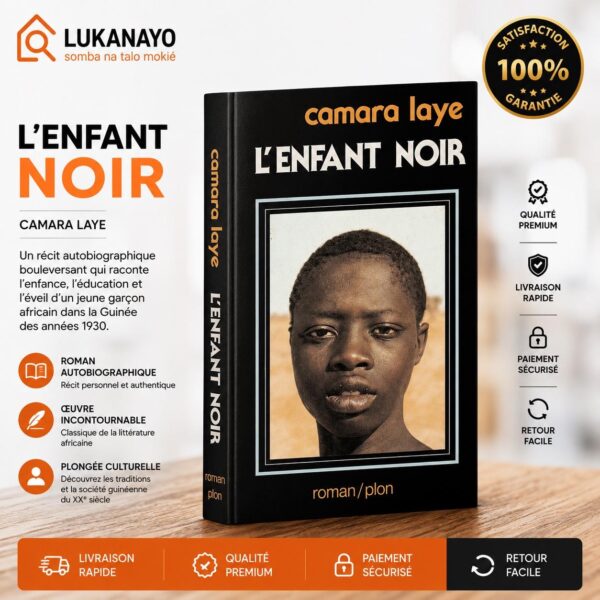 L'Enfant Noir – Camara Laye (Livre Électronique / Ébook) [L8A1]