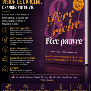 Père Riche, Père Pauvre – Robert T. Kiyosaki (Livre Électronique / Ébook) [L8A8]